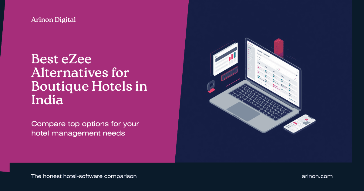 Best eZee Alternatives for Boutique Hotels in India (2026)