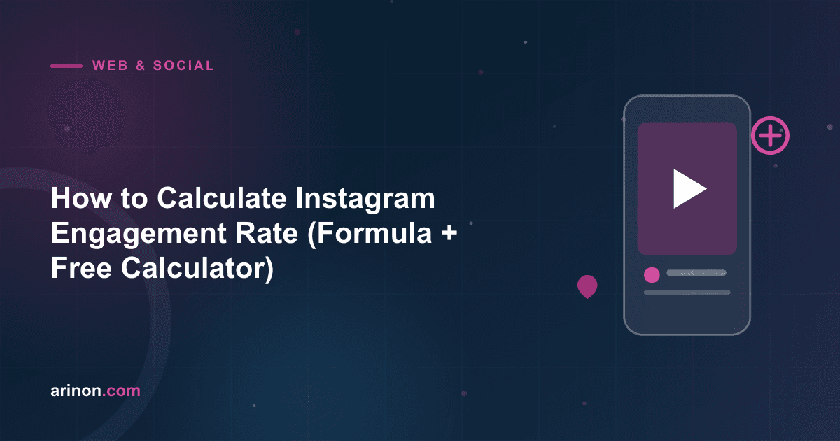 How to Calculate Instagram Engagement Rate (Formula + Free Calculator)