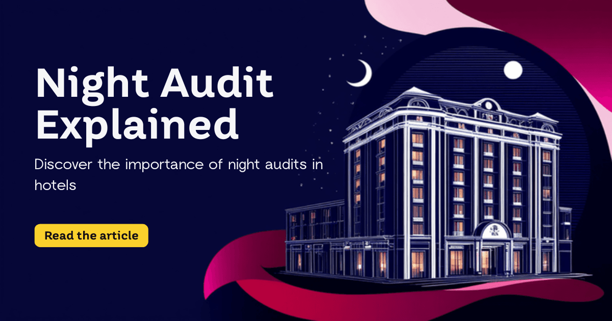 What Is Night Audit in Hotels? Process + Checklist for Indian Hotels (2026)